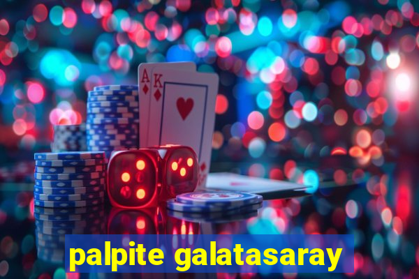 palpite galatasaray